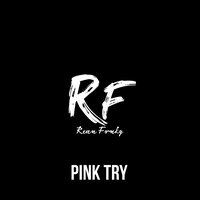 Pink - Try